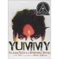 Yummy: The Last Days of a Southside Shorty