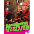 Underground Rescues