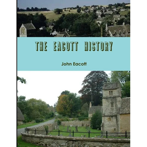 The Eacott History