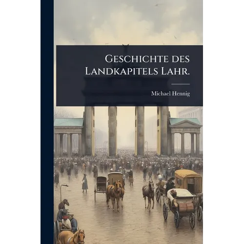 Geschichte des Landkapitels Lahr.