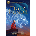 Rick Riordan Presents: Tiger Honor-A Thousand Worlds Novel Book 2