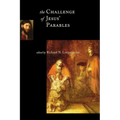 The Challenge of Jesus' Parables