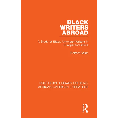 Black Writers Abroad: A Study of Black American Writers in Europe and Africa