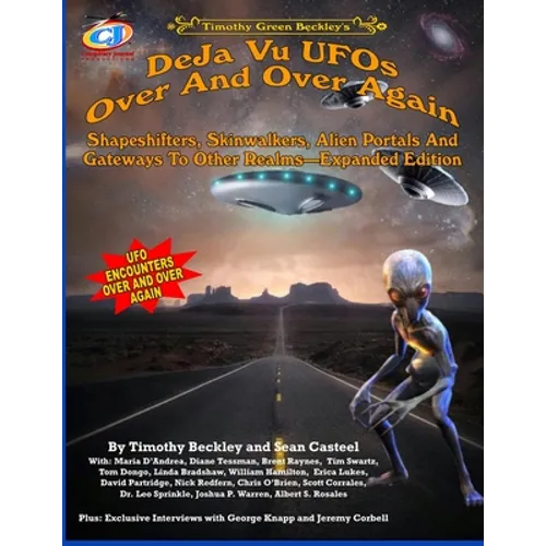Deja Vu UFOs Over And Over Again