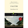 Faith: Depending on God