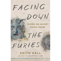 Facing Down the Furies: Suicide, the Ancient Greeks, and Me