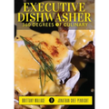 Executive Dishwasher: 360 Degrees Of Culinary