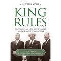 King Rules: Ten Truths for You, Your Family, and Our Nation to Prosper