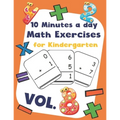 10 Minutes a day Math Excercise for Kindergarten Vol.8: 30 Days of Math Timed Tests with Addition and Subtraction in a few minutes a day, Ages 5-8(Gra