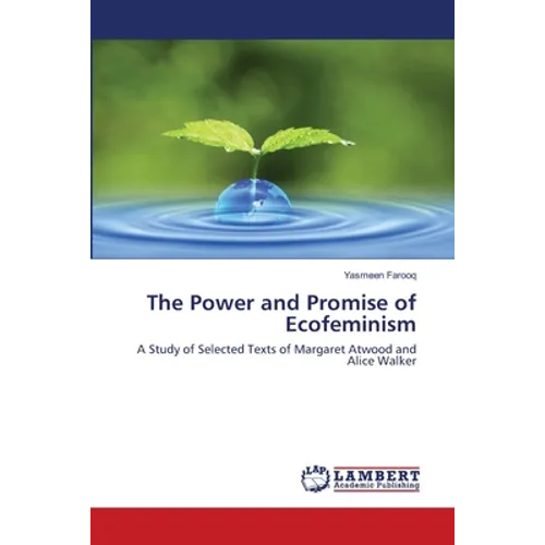 The Power and Promise of Ecofeminism