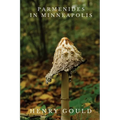 Parmenides in Minneapolis