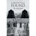 Cornerstone Found: The Third Book