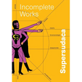 Supersudaca: una practiva de amistad