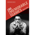 Fabiano Caruana: 60 Memorable Games