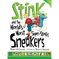Stink and the World's Worst Super-Stinky Sneakers