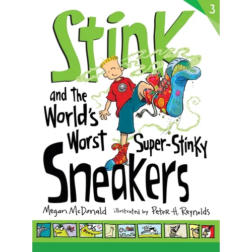 Stink and the World's Worst Super-Stinky Sneakers