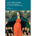 Lost and Found: Locating Foundlings in the Early Modern World