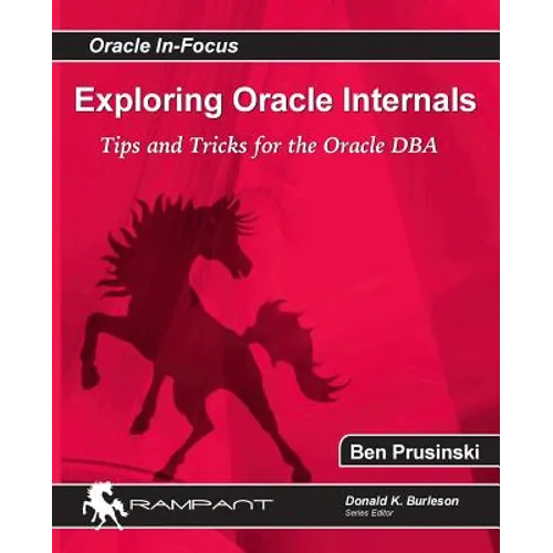 Exploring Oracle Internals