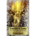 Liberation of Lystra: Book Three of the Annals of Lystra