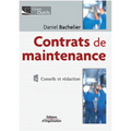 Contrats de maintenance: Conseils et rédaction