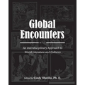 Global Encounters: An Interdisciplinary Approach to World Literature and Cultures