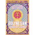 Polynesian Stories & Legends: Tales of Heroes, Gods & Monsters