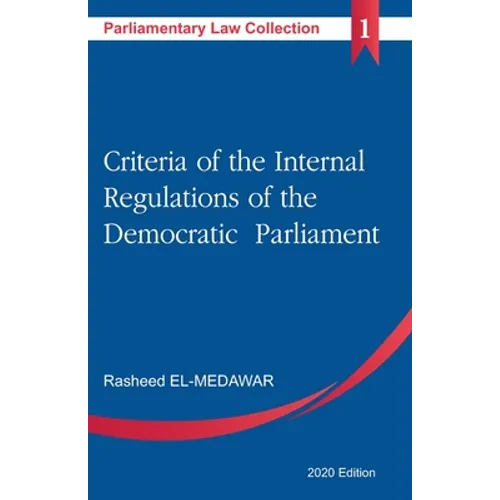 Criteria of the Internal Regulations of the Democratic Parliament