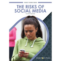 The Risks of Social Media