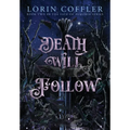 Death Will Follow