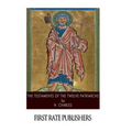 The Testaments of the Twelve Patriarchs