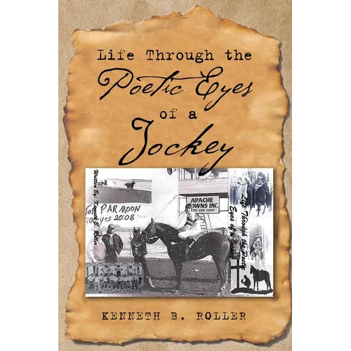 Life Through the Poetic Eyes of a Jockey