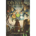 The Deliverers 2: Order of the Crystal Lion