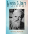 Martin Buber's Dialogue