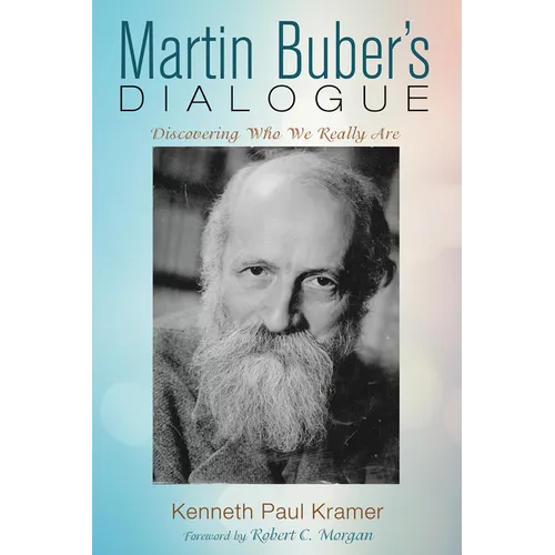 Martin Buber's Dialogue