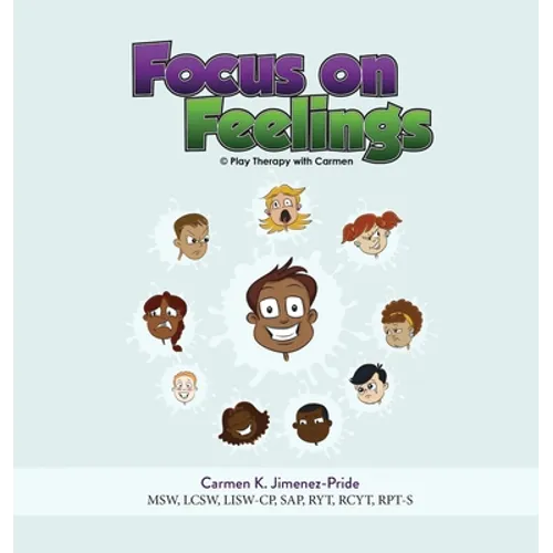 Focus on Feelings: Learning about my Feelings