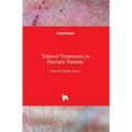 Tailored Treatments in Psoriatic Patients