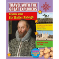 Explore with Sir Walter Raleigh