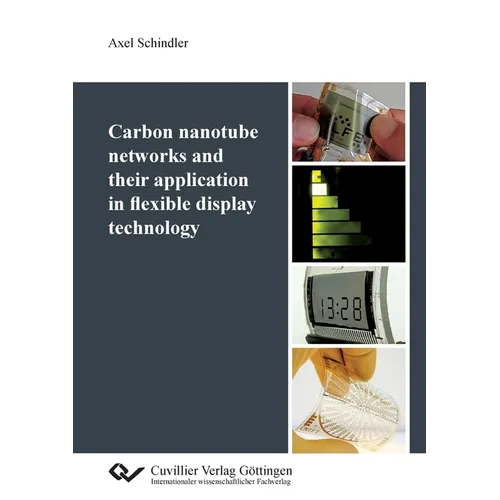 Carbon nanotube networks and their application in flexible display technology