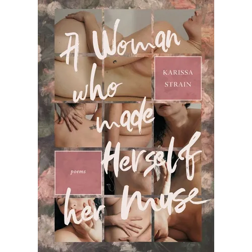 A Woman who Made Herself her Muse