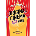 Dr. Chuckle's Original Cinema: 555 Puns