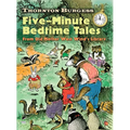 Thornton Burgess Five-Minute Bedtime Tales: From Old Mother West Wind's Library