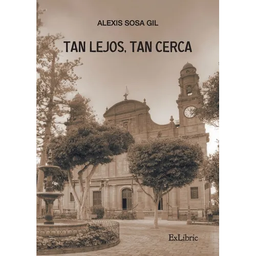 Tan lejos, tan cerca