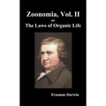 Zoonomia, Vol. II Or, the Laws of Organic Life (Hardback)