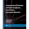 Computational Prediction of Protein Complexes from Protein Interaction Networks