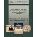 Sica (Joseph) V. U.S. U.S. Supreme Court Transcript of Record with Supporting Pleadings