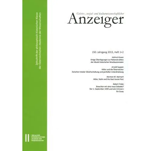Geistes-, Sozial-Und Kulturwissenschaftlicher Anzeiger 150. Jahrgang, Heft 1+2 2015