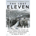 The Lost Eleven: The Forgotten Story of Black American Soldiers Brutally Massacred in World War II