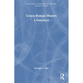 Greco-Roman Waters: A Sourcebook