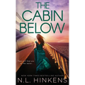The Cabin Below: A psychological suspense thriller
