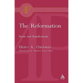 The Reformation: Roots and Ramifications